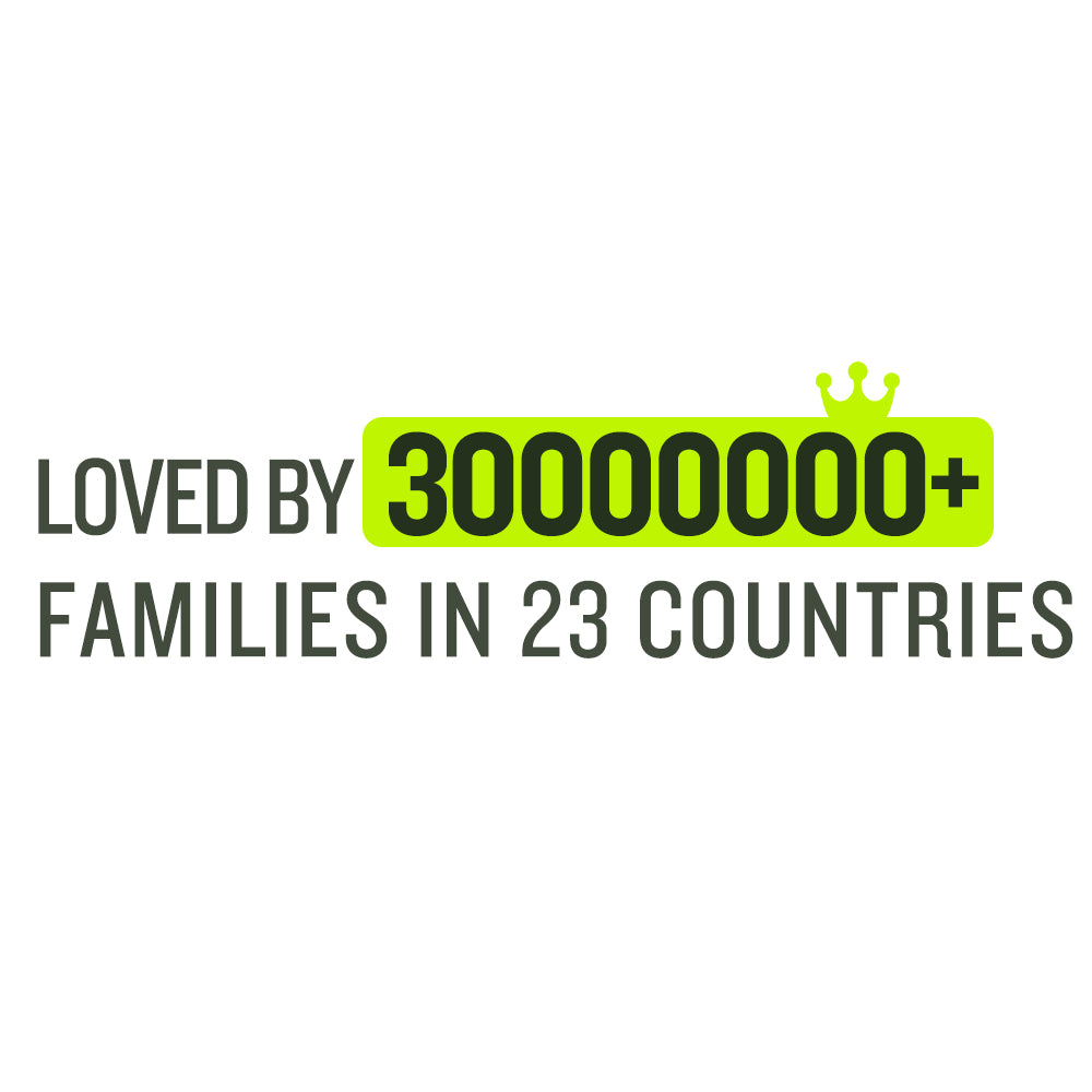 Loved By300000000+ familiesin 23 Countries